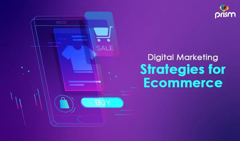 A Guide to Digital Marketing Strategy for Ecommerce Stores.webp