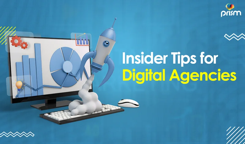 Insider Secrets How to Work with a Digital Marketing Agency and Get Results