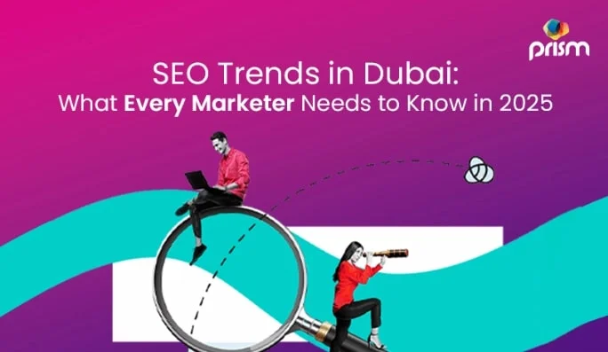 SEO Trends in Dubai What Every Marketer Needs to Know in 2025