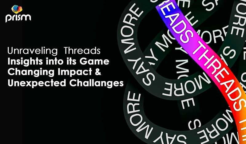 Threads Phenomenon A Detailed Exploration of Its Ascent and Descent