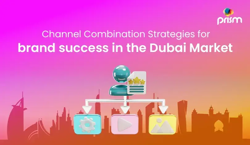 Cross-channel marketing strategy driving brand success in Dubai