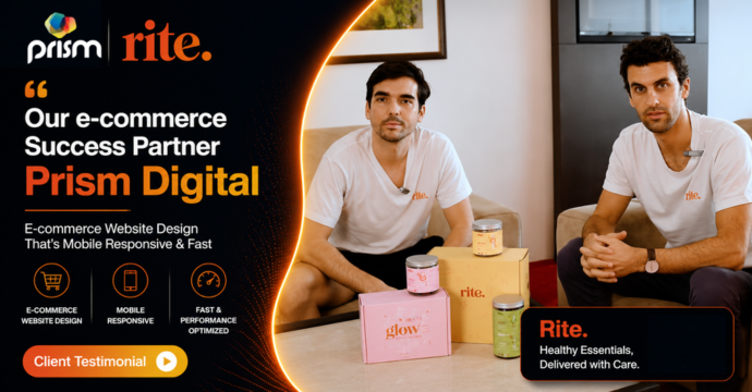 Rite testimonial showcasing Prism Digital e-commerce website development, mobile responsive design, and fast-loading website solutions for online business growth
